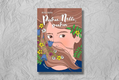 Heidi Silvan: Puhu, Nelli, puhu. 187 sivua. Myllylahti.