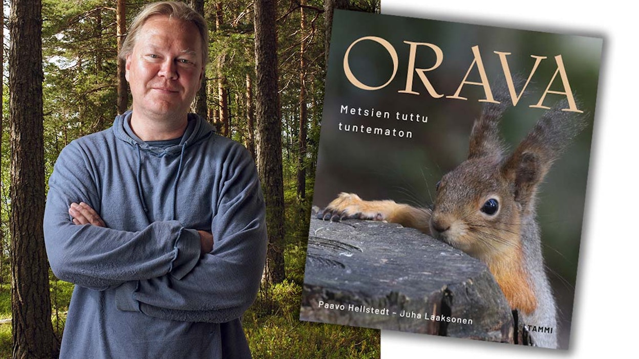 Paavo Hellstedt ja Juha Laaksonen (kuvassa): Orava. 239 s. Tammi.