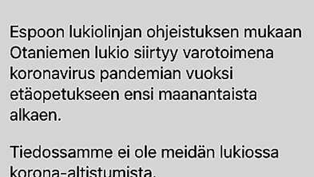 Otaniemen lukion oppilaat saivat tiedon etäopetukseen siirtymisestä Wilma-viestillä.