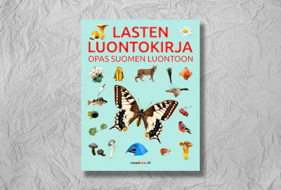 Viljami ja Minna Ovaskainen: Lasten luontokirja - Opas Suomen luontoon. Readme 2019. 320 sivua.