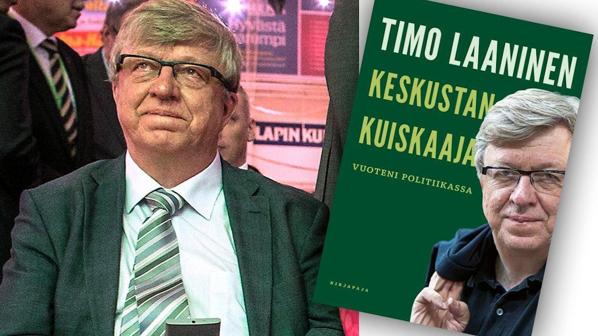 Timo Laaninen on kirjoittanut kirjan vaiheistaan politiikan huipulla.