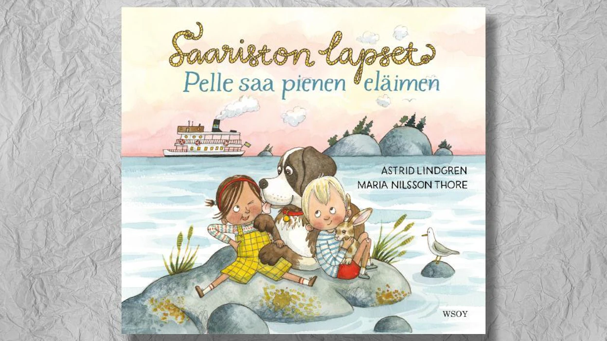 Astrid Lindgren ja Maria Nilsson Thore: Saariston lapset: Pelle saa pienen eläimen. Suomennos: Laila Järvinen. 48 sivua. WSOY.
