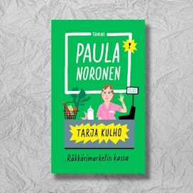 Paula Noronen: Tarja Kulho – Räkkärimarketin kassa. 167 sivua. Tammi.