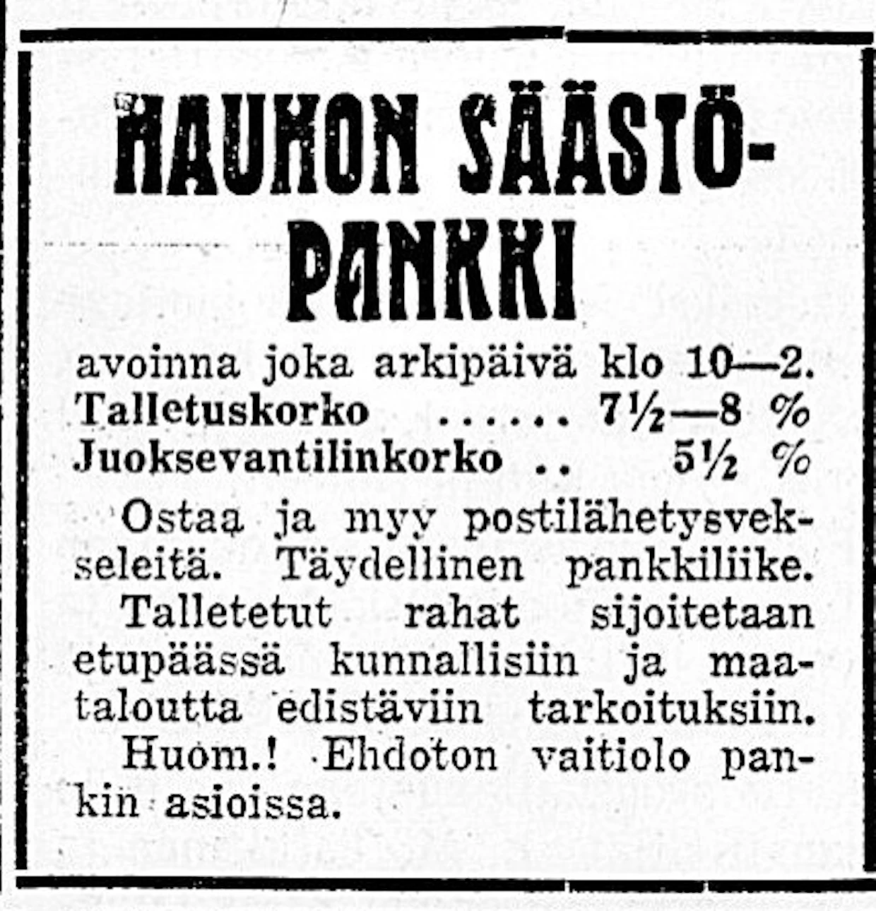 Hauhon Säästöpankki ilmoitti Maaseudun Tulevaisuudessa helmikuussa 1926.
