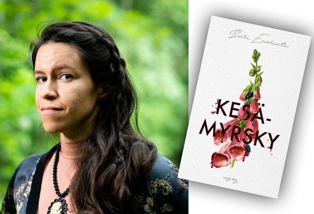 Siiri Enoranta: Kesämyrsky. 285 sivua. WSOY.