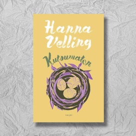 Hanna Velling: Kutsumaton. 288 sivua. Bazar.