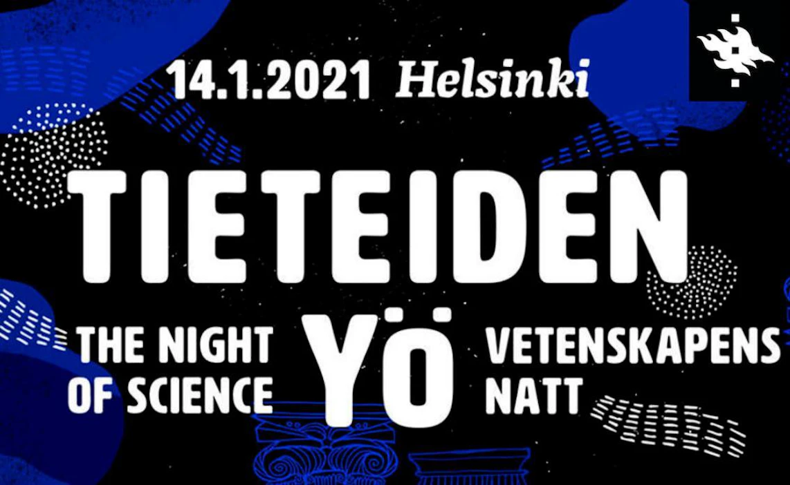 Tieteiden yön kirjava ohjelmanjärjestäjien joukko takaa sen, että illan aikana päästään nauttimaan niin mukaansa tempaavista luennoista kuin oivaltamisesta itse tekemällä.