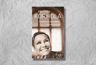 Eija-Riitta Korhola: Kuolemaa nopeampi, lähikuvia elämästä, 240 s., Tammi