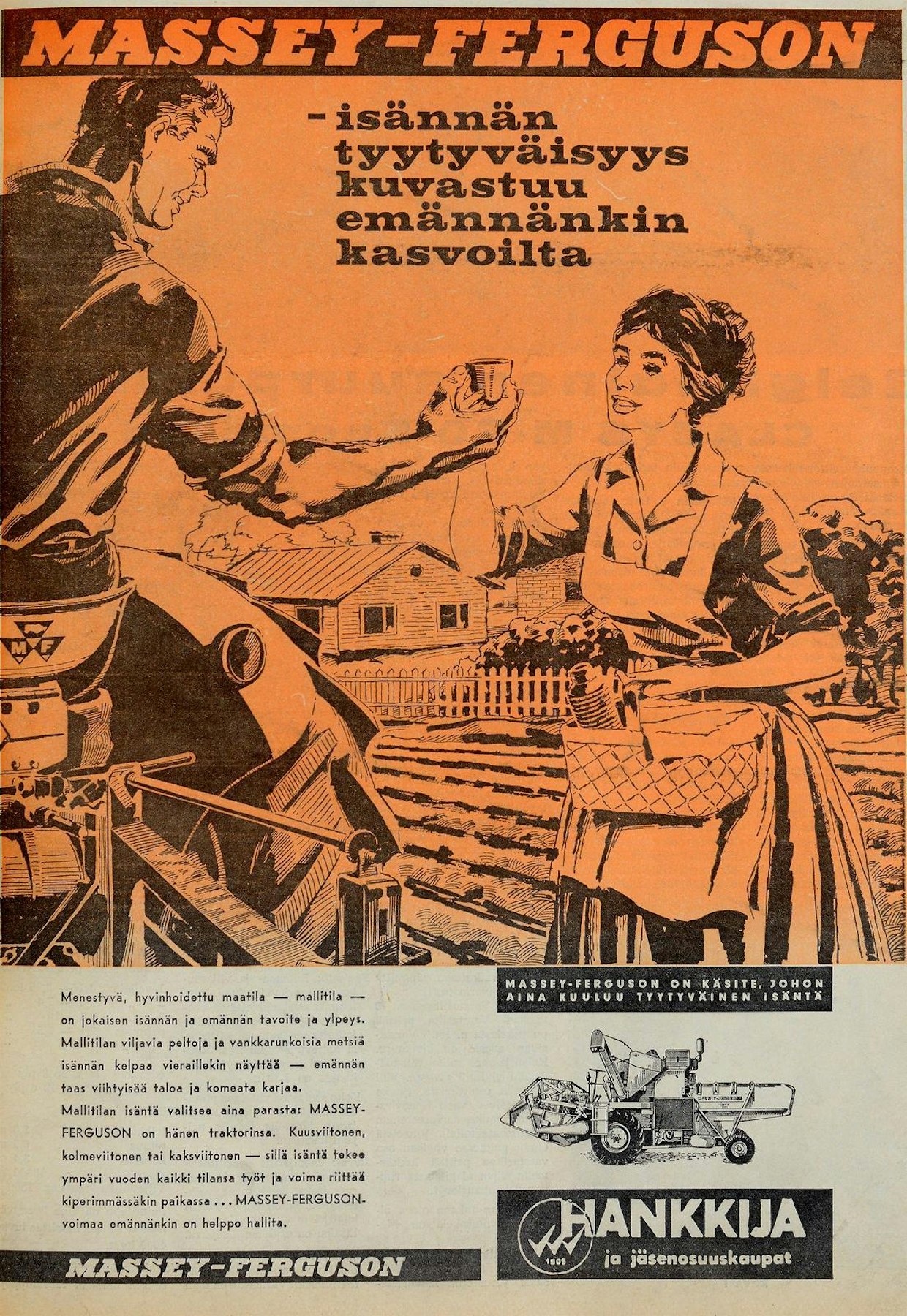 Vuoden 1962 tammikuussa oli Koneviestin kannessa tämä Massey-Fergusonin leikkuupuimureita mainostava Hankkijan ilmoitus.
