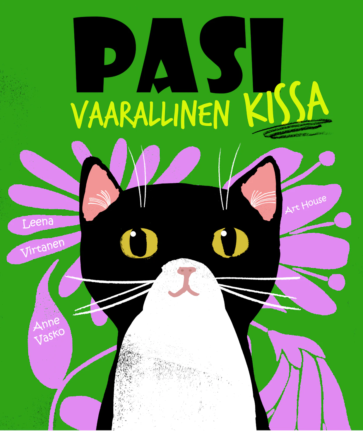 Leena Virtanen: Pasi, vaarallinen kissa. Kuvitus Anne Vasko. 40 sivua. Art House.