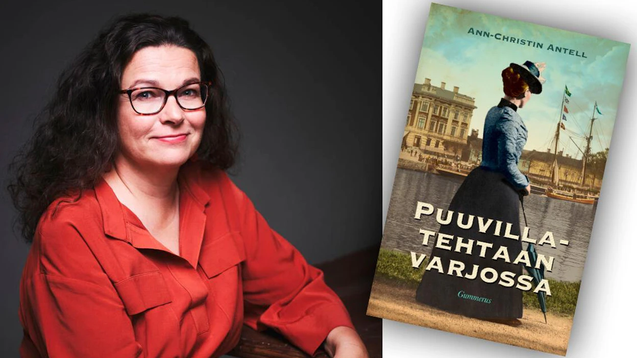 Ann-Christin Antell: Puuvillatehtaan varjossa. 335 sivua. Gummerus.