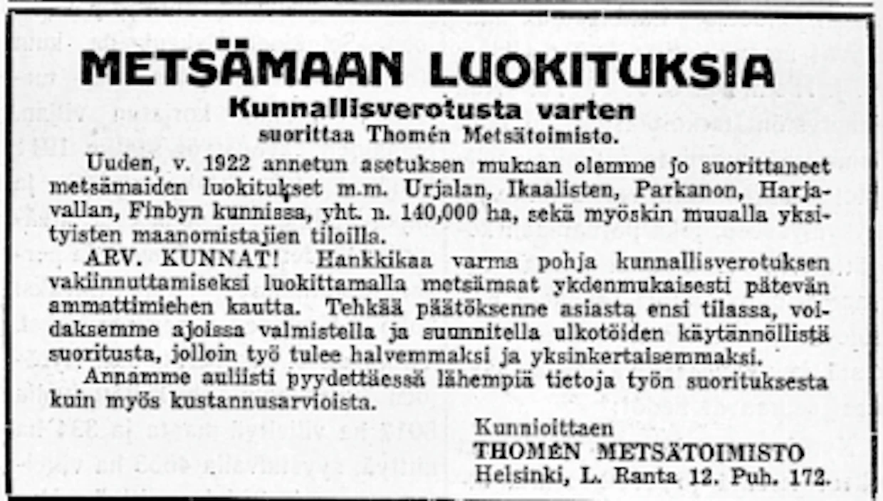 Thoménin metsätoimisto Helsingissä mainosti kunnille metsämaan luokituksia.