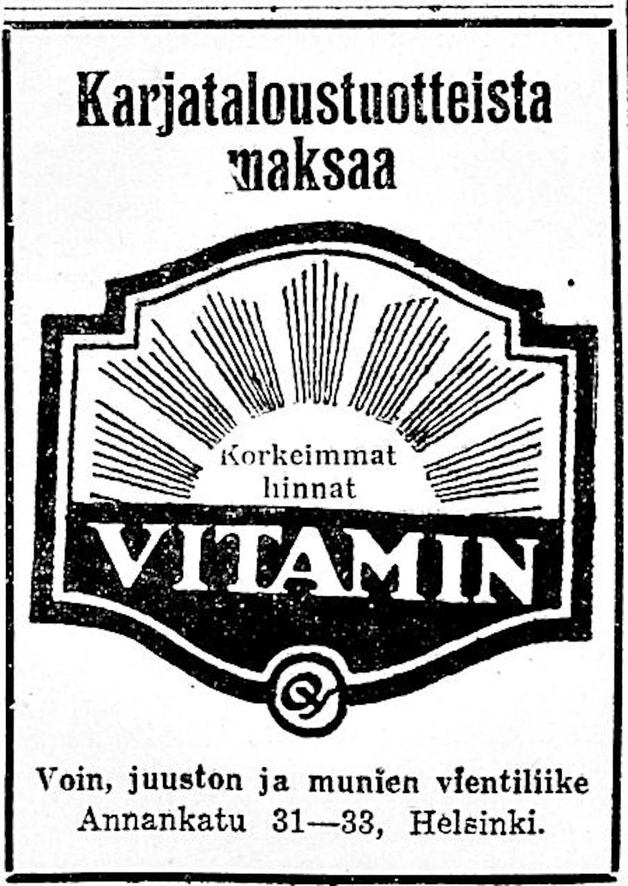 Karjataloustuotteista luvattiin maksaa korkeat hinnat Maaseudun Tulevaisuudessa julkaistussa mainoksessa.