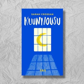 Sarah Crossan: Kuunnousu. ­Suomennos: Kaisa Kattelus. 381 sivua. S&amp;S.