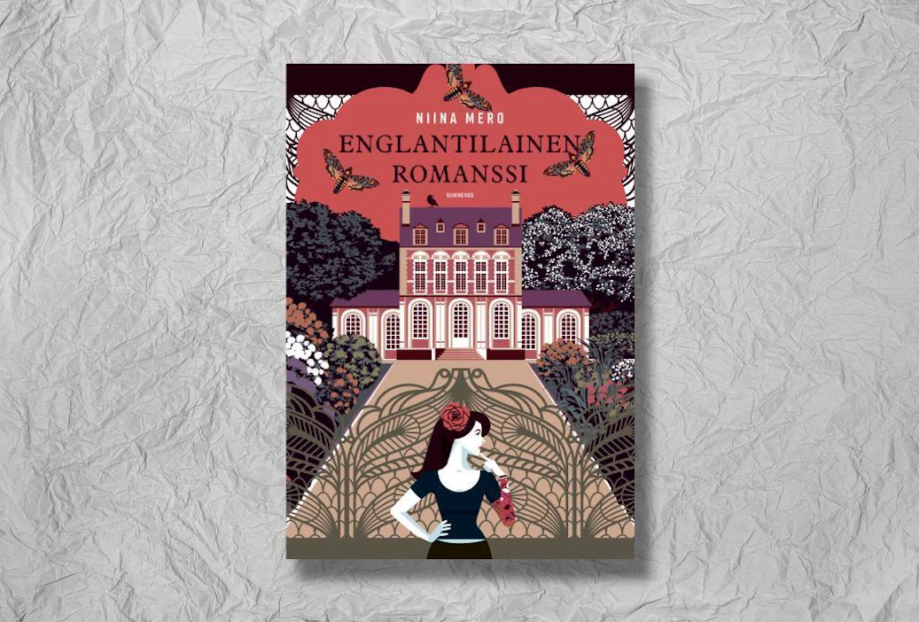 Niina Mero: Englantilainen romanssi. 383 sivua. Gummerus.