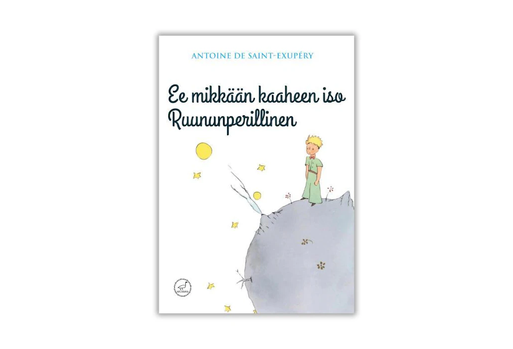 "Aenuvastaan syvämmellään näkköö hyvin", todetaan savonkielisessä Pikku prinssissä.