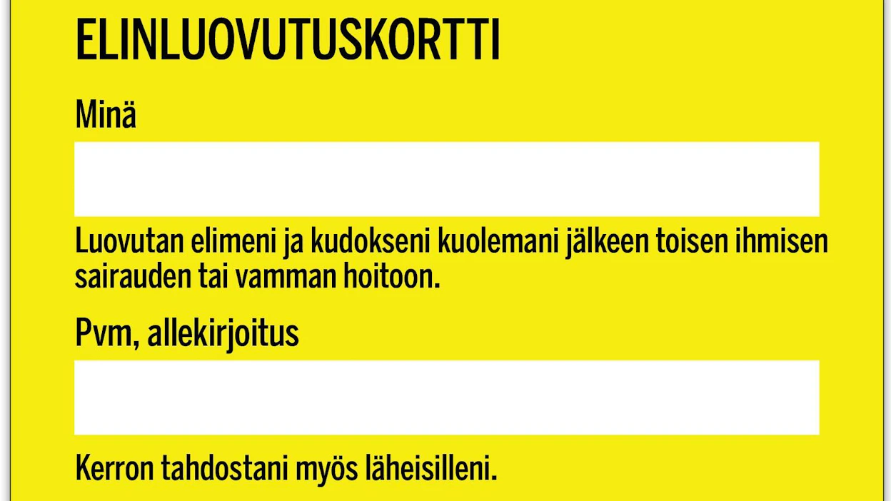 Elintenluovutuskortti on selkeä tapa kertoa, että haluaa kuolemansa jälkeen lahjoittaa elimensä.