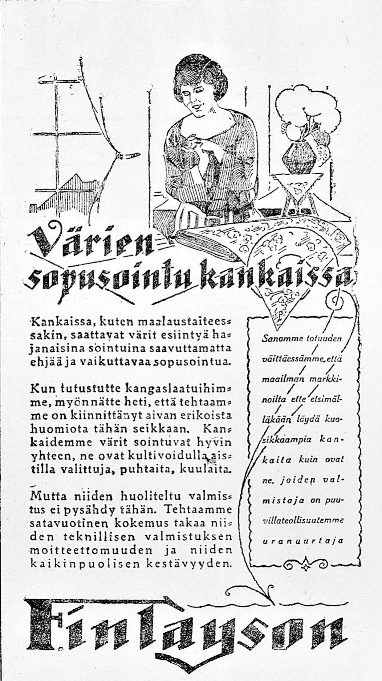 Tekstiileistään tunnettu Finlayson mainosti näyttävästi kesäkuussa 1926.