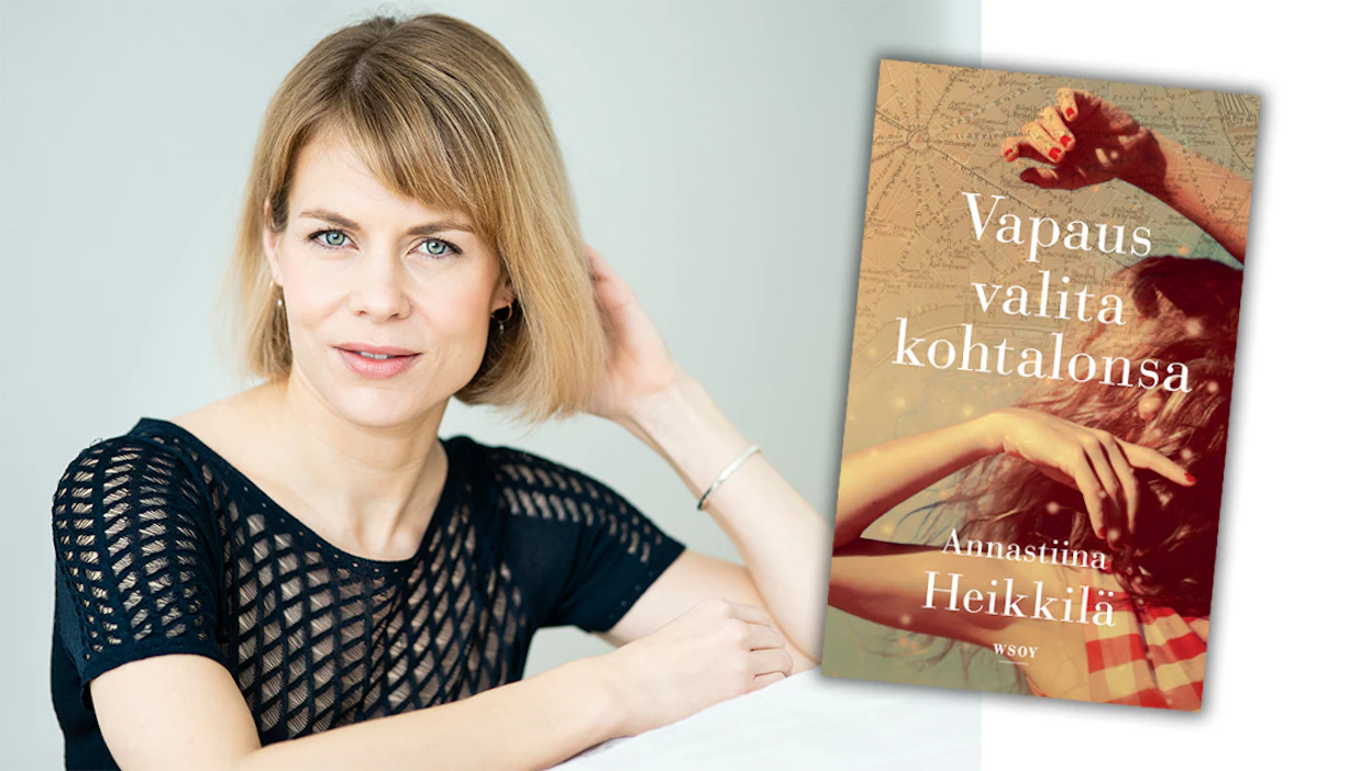 Annastiina Heikkilä: Vapaus valita kohtalonsa. 413 s. WSOY