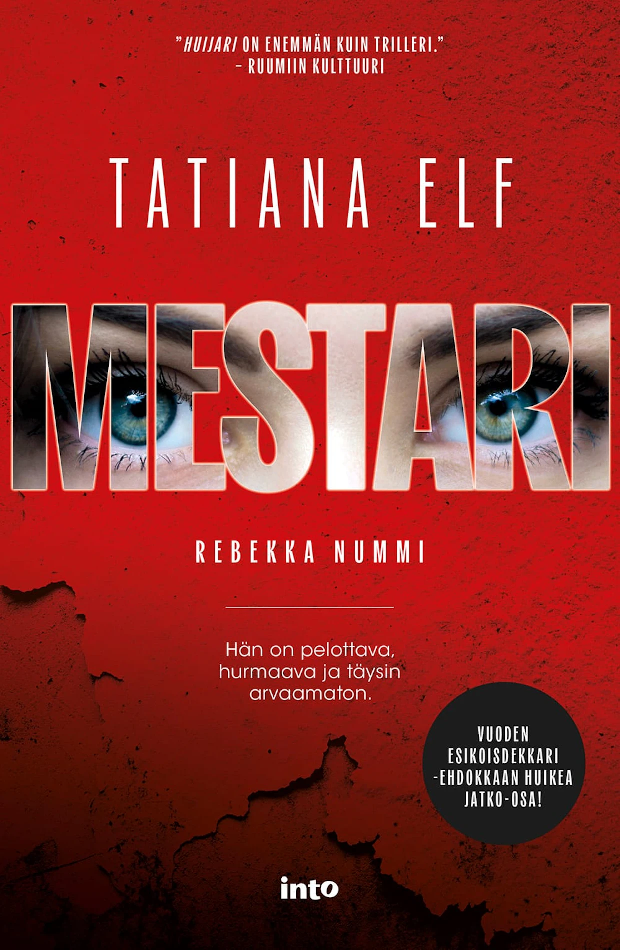 Tatiana Elf: Mestari. 301 sivua. Into Kustannus 2026.